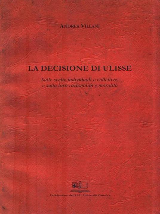 La decisione di Ulisse - Andrea Villani - copertina