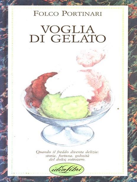 Voglia di gelato - Folco Portinari - copertina