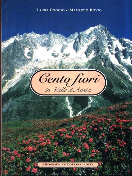 Cento fiori in Valle d'Aosta - Laura Poggio - copertina