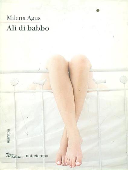 Ali di babbo - Milena Agus - copertina