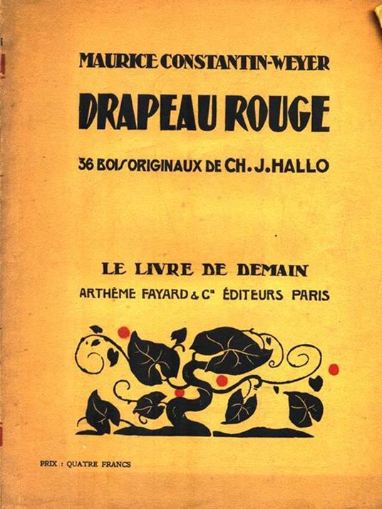 Drapeau rouge - Maurice Constantin-Weyer - 3