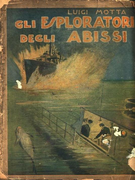 Gli esploratori degli abissi - Luigi Motta - copertina