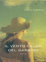 Il vento caldo del Garbino