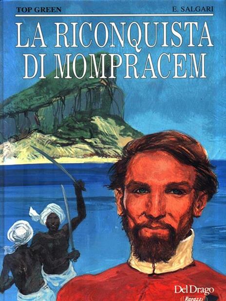 La riconquista di Mompracem - E. Salgari - 3