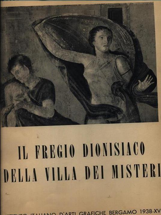 Il fregio dionisiaco della villa dei misteri - Pirro Marconi - copertina