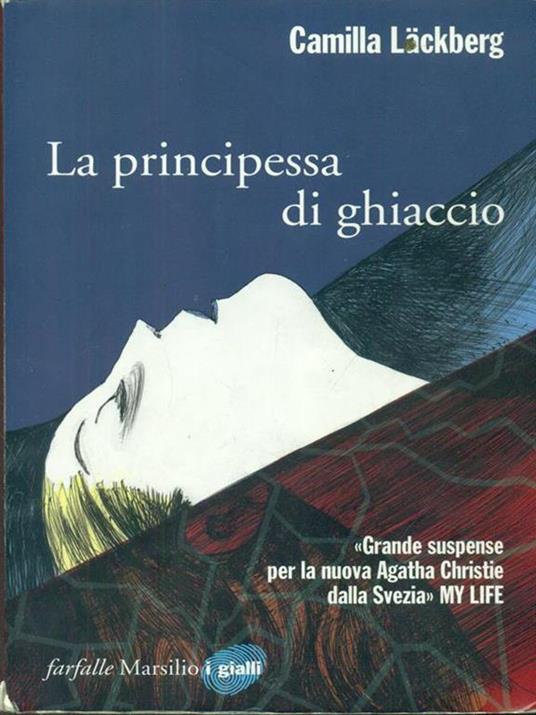 La principessa di ghiaccio - Camilla Lackberg - copertina