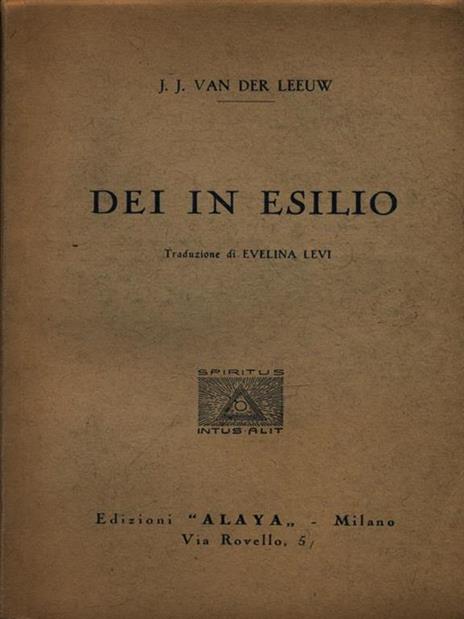 Dei in esilio - J.J. Van Der Leeuw - 3