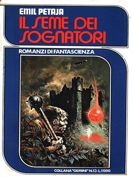 Il seme dei sognatori - Emil Petaja - copertina