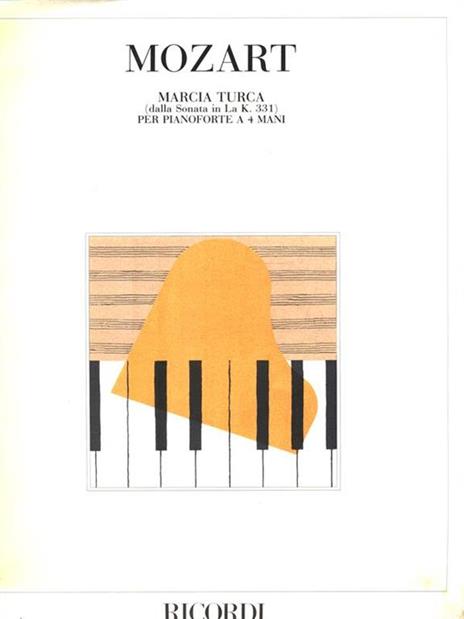 Marcia turca (dalla Sonata in La K. 331) per pianoforte a 4 mani - W. A. Mozart - copertina