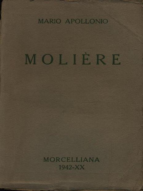 Moliere - Mario Apollonio - 2