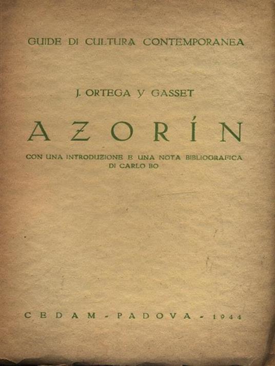 Azorin - J. Ortega y Gasset - 3