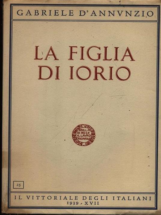 La figlia di Iorio - Gabriele D'Annunzio - 4