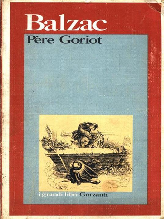 Père Goriot - Honoré de Balzac - 2