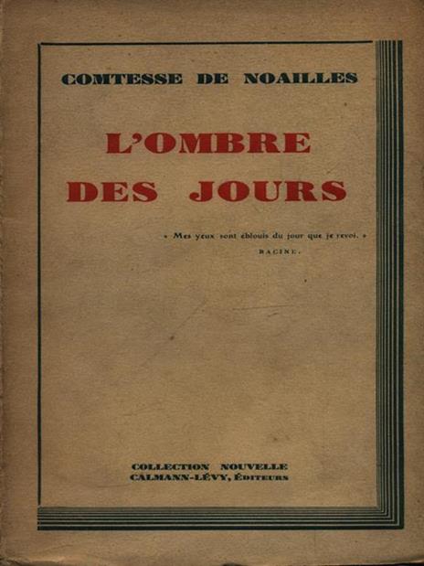 L' ombre des jours - Comtesse de Noailles - 2