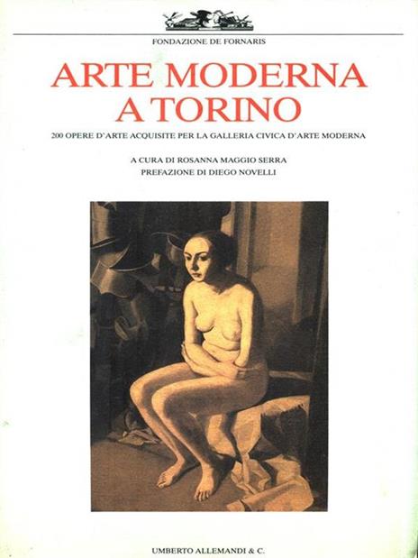 Arte moderna a Torino - Rosanna Maggio Serra - copertina