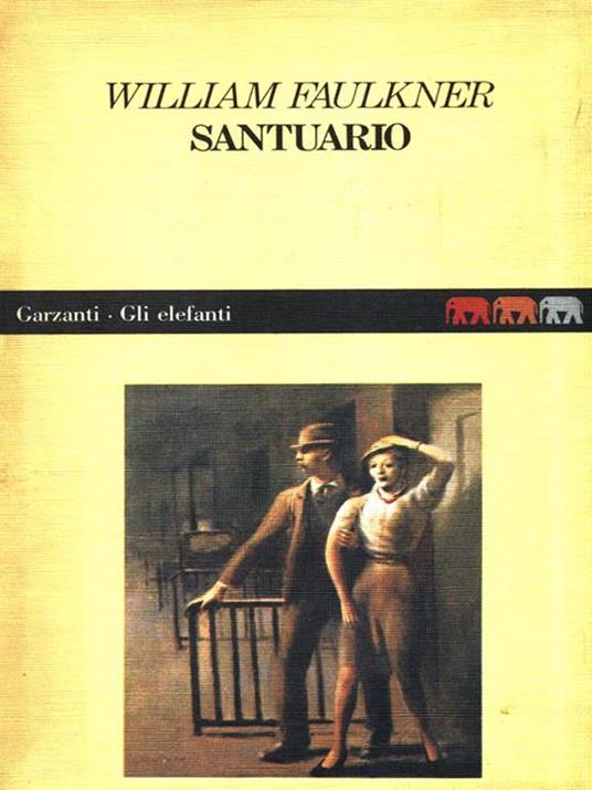 Santuario - William Faulkner - 2