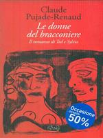 Le donne del bracconiere