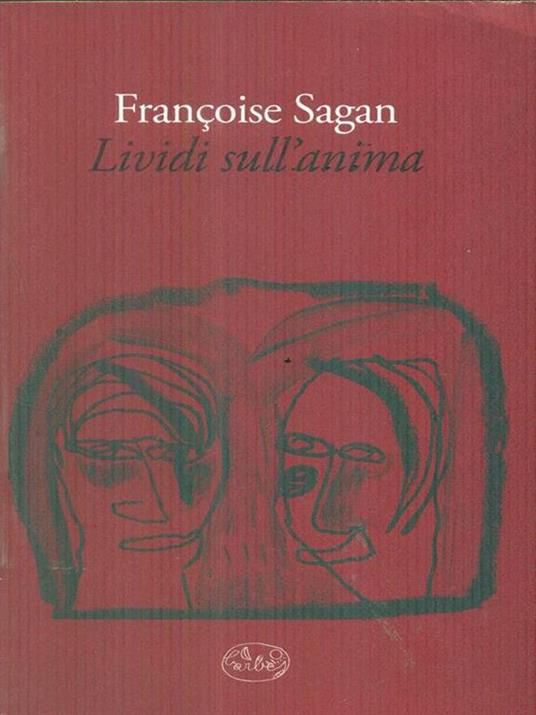 Lividi sull'anima - Françoise Sagan - copertina