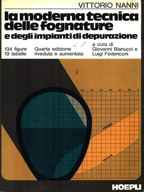 La moderna tecnica delle fognature - Vittorio Nanni - copertina