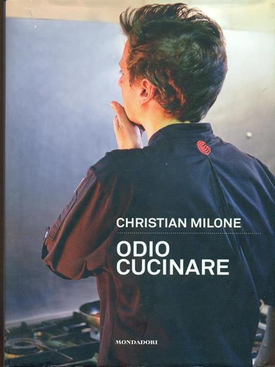 Odio cucinare - Christian Milone - copertina