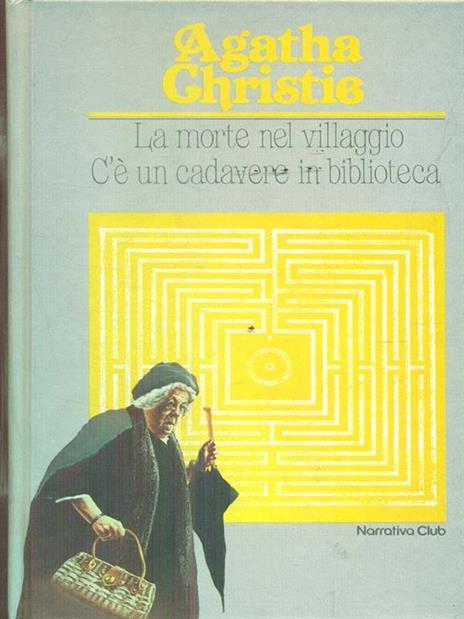 La morte nel villaggio. C'è un cadavere in biblioteca - Agatha Christie - copertina