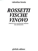 Rossetti Vische Vinovo