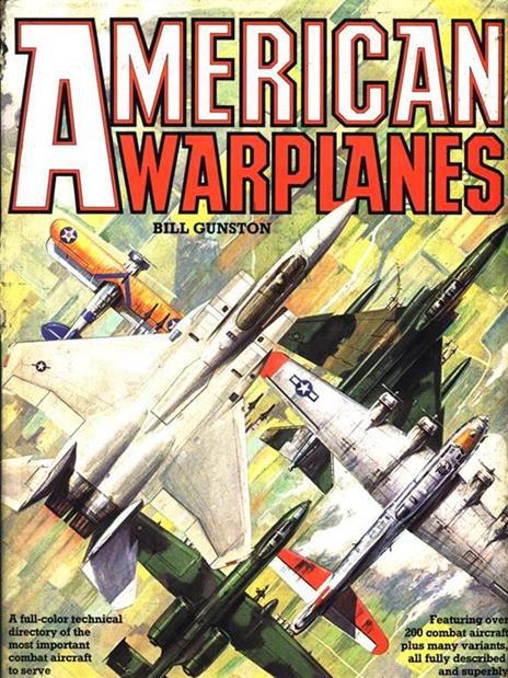 American Warplanes - Bill Gunston - copertina