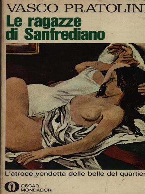 Le ragazze di Sanfrediano - Vasco Pratolini - 3