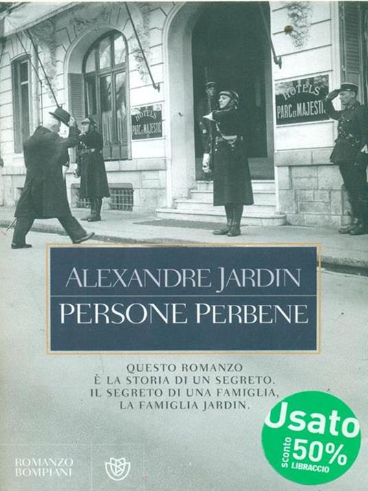 Persone perbene - Alexandre Jardin - copertina