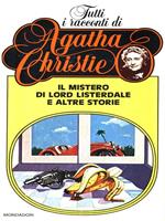 Il mistero di Lord Listerdale e altre storie