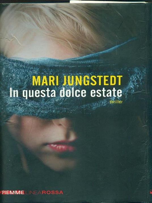 In questa dolce estate - Mari Jungstedt - copertina