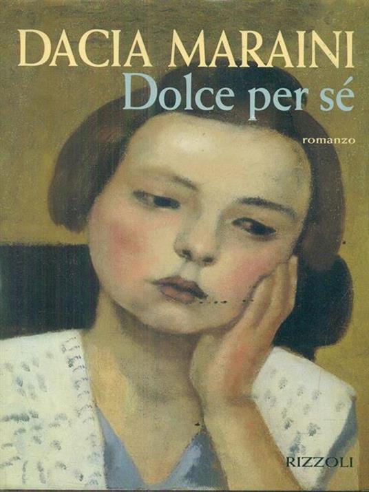 Dolce per sé - Dacia Maraini - copertina