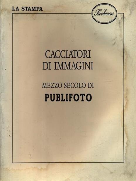 Cacciatori di immagini - 2