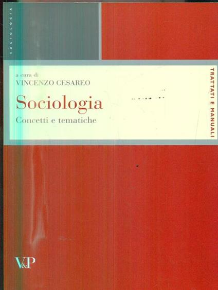 Sociologia. Concetti e tematiche - Vincenzo Cesareo - copertina