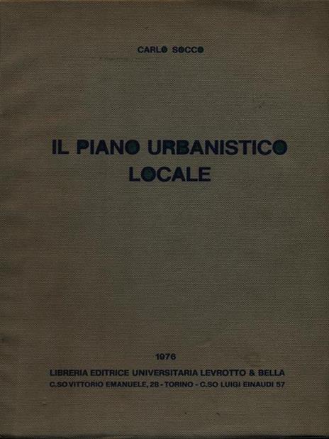 Il piano urbanistico locale - Carlo Socco - 3