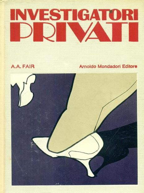 Investigatori privati - A.A. Fair - copertina