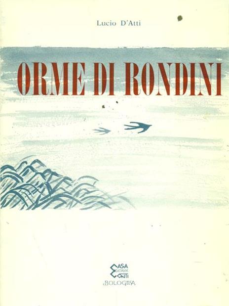 Orme di rondini - Lucio D'Atti - 4