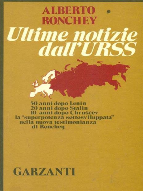 Ultime notizie dall'URSS - Alberto Ronchey - copertina