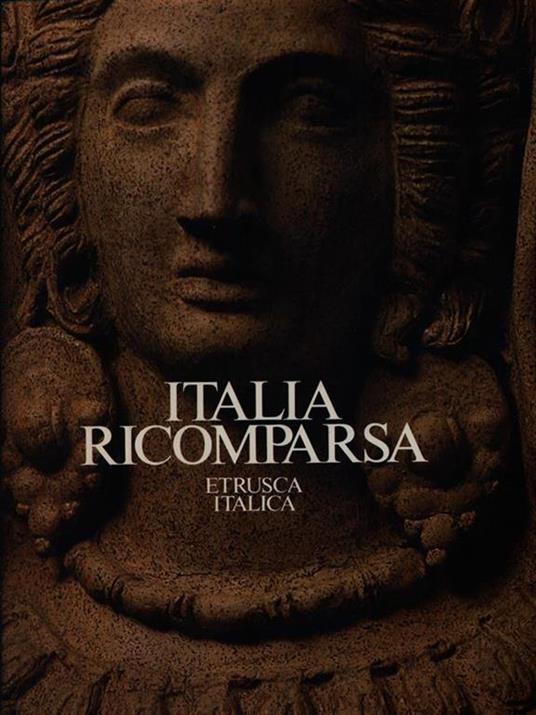 Italia ricomparsa: Etrusca italica - Sabatino Moscati - copertina