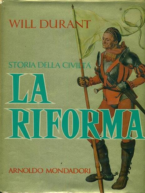 Storia della civiltà La Riforma - Will Durant - copertina