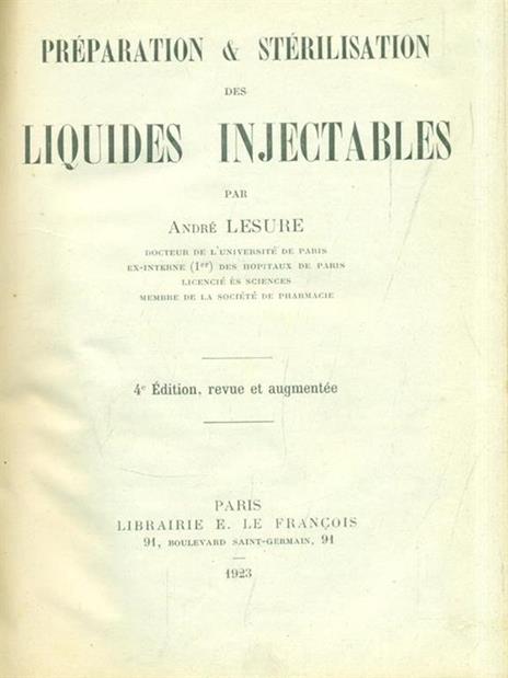 Préparation & Stérilisation des Liquides Injectables - André Lesure - copertina