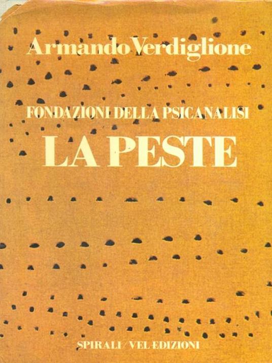 La peste - Armando Verdiglione - 4