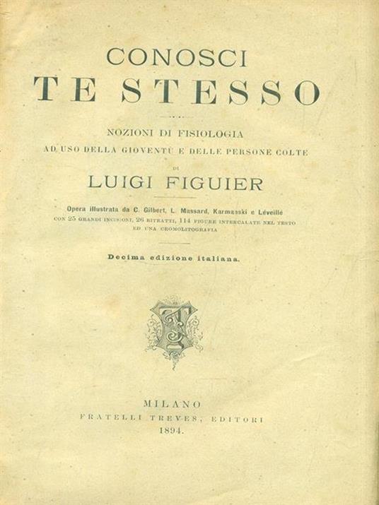 Conosci te stesso - Luigi Figuier - 3