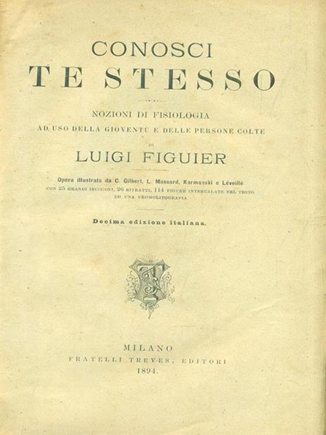 Conosci te stesso - Luigi Figuier - 4