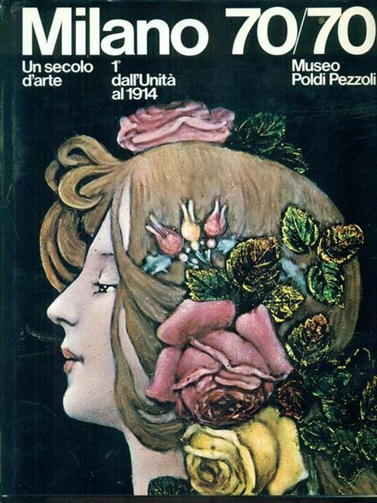 Milano 70/70 Un secolo d'arte - copertina