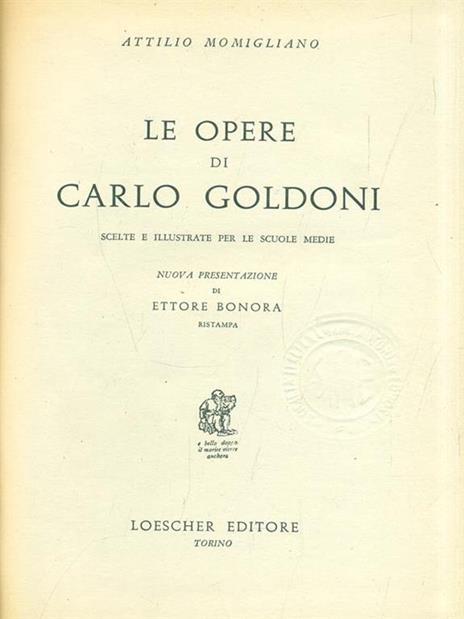 Le opere di Carlo Goldoni - Attilio Momigliano - 3