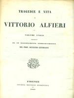 Tragedie e Vita di Vittorio Alfieri