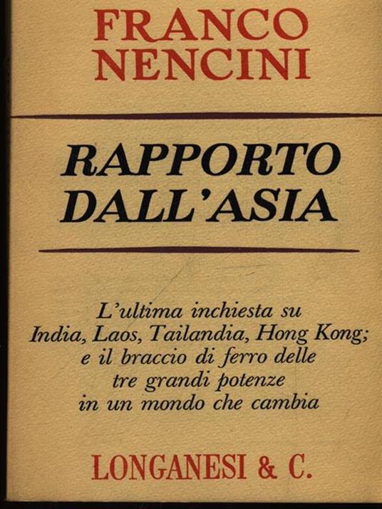 Rapporto dall'Asia - Franco Nencini - 2