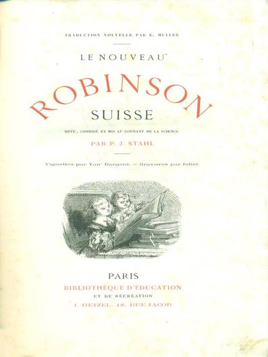 Le nouveau Robinson Suisse - Pierre Jules Stahl - copertina