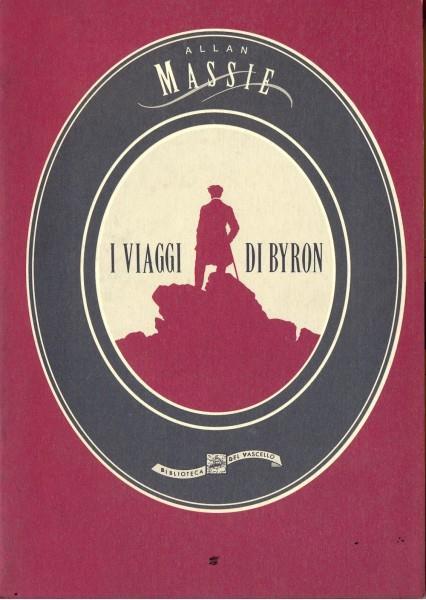 I viaggi di Byron - Allan Massie - 3